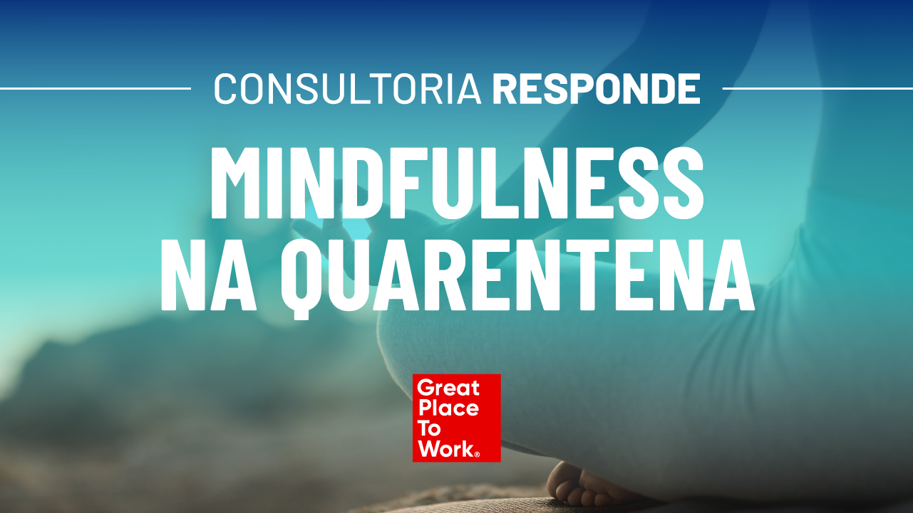 WEBINAR: Mindfulness na quarentena