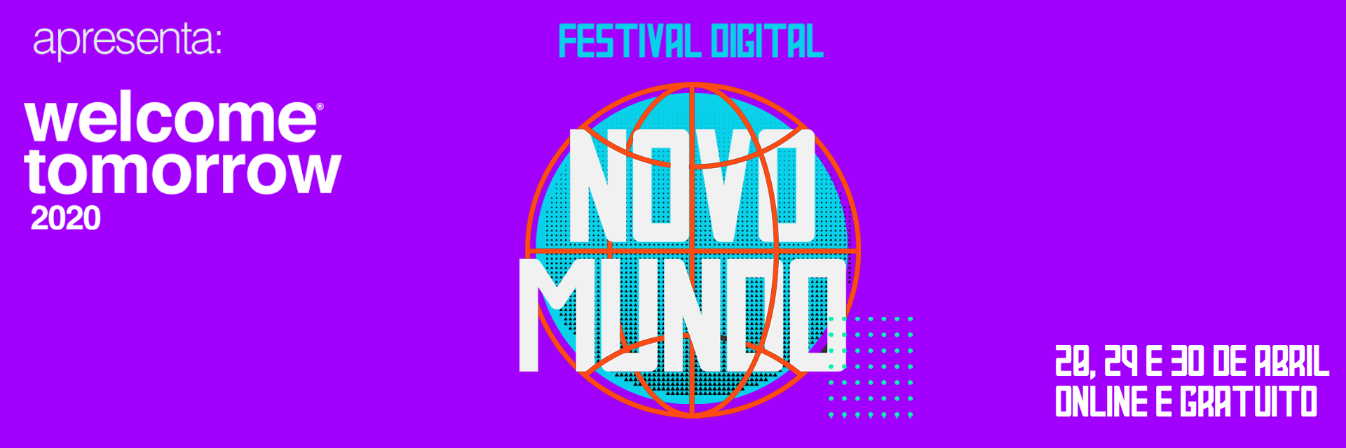 WTW 2020 Festival Digital Novo Mundo - CTA